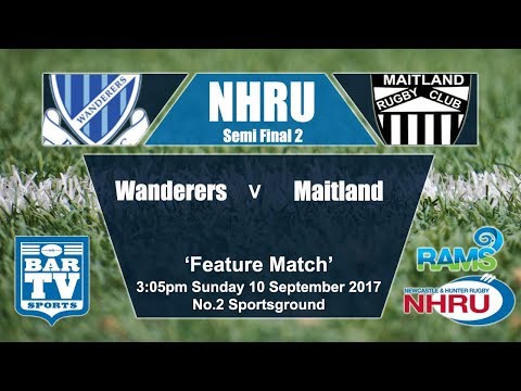 2017 RAMS NHRU Minor Semi Final - Wanderers v Maitland