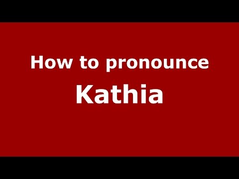 How to pronounce Kathia (Spanish/Argentina) - PronounceNames.com