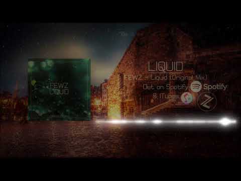 FEWZ - Liquid