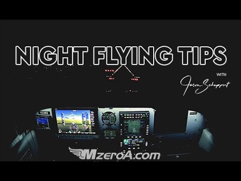 Flying At Night - MzeroA Flight Training