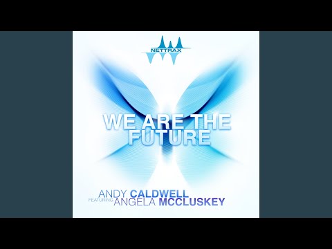 We Are The Future (J-C Remix)
