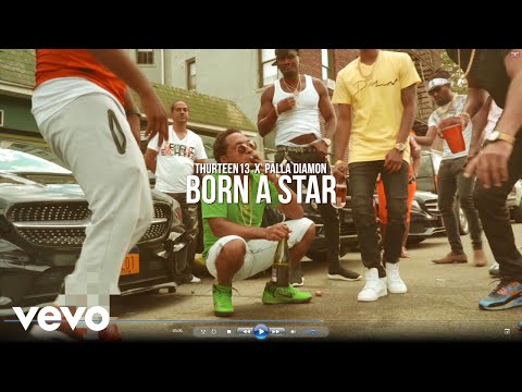 PALLA DIAMON, THURTEEN13 - Born A Star (Official Video)