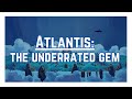 How Atlantis The Lost Empire Became Disney S Most Underrated Film So Says Me