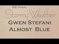 Gwen Stefani - Almost Blue 