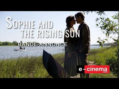 SOPHIE AND THE RISING SUN - Bande-annonce (VOST)