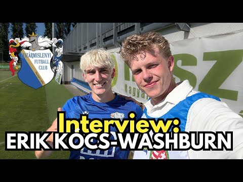 From Chicago to Kozármisleny: The American-Hungarian Football Journey of Erik Kócs-Washburn