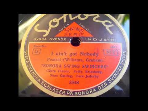 Sonora Swing Swingers: I ain't got nobody (Stockholm 1937)