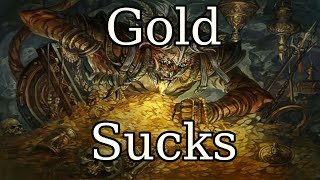 Gold Is Terrible As An Rpg Currency