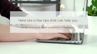 How to Bounce Back from a Setback in Business