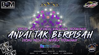 Download lagu DJ ANDAI TAK BERPISAH X DESMO MUSIC #bofagoaudio  mp3