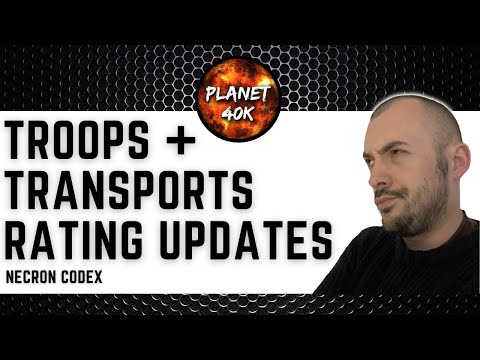 Necron Troops + Transport Rating Updates + Summary - Review/Tactics  - 9th Necrons - Warhammer 40k