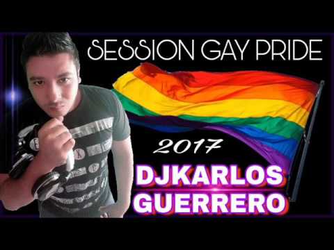 La mejor musica circuit 2017 (session gay pride) Djkarlos Guerrero