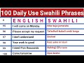 100 Daily Swahili Phrases || Learn English to Swahili