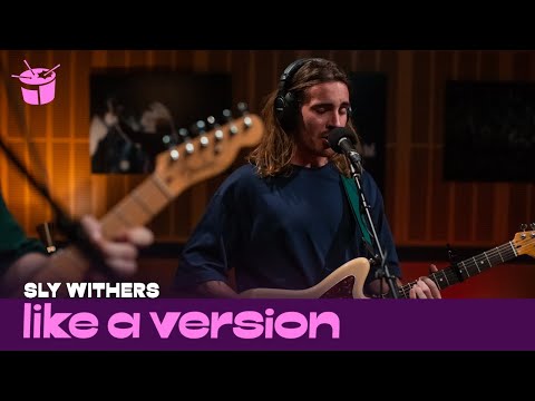 Sly Withers - 'Clarkson' (live for Like A Version)