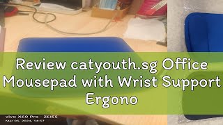 Review catyouth.sg Office Mousepad with Wrist Support Ergonomic Gaming Desktop Mouse Pad Wrist Rest