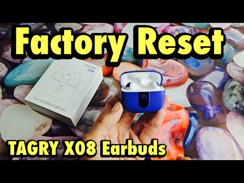 TAGRY X08 Earbuds: How to Factory Reset (hard reset) Fix Connecting/Pairing Problems