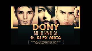 Download lagu Dony - Mi Hermosa ft. Alex Mica (Extended Version) mp3 Download lagu Dony - Mi Hermosa ft. Alex Mica (Extended Version) mp3