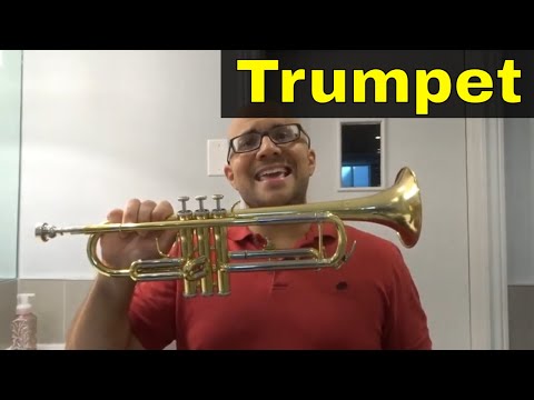 How To Play The Trumpet-For Beginners-Full Tutorial