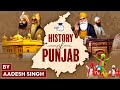 The Complete History Of Punjab From Ancient To Modern Times For UPSC General Studies StudyIQ