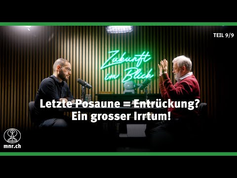 Was ist mit der Posaune bei der Entrückung gemeint? | Teil 9 | Roger Liebi, Hendrik Malgo