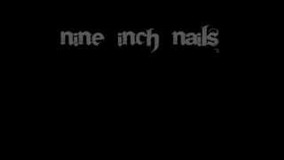 Nine Inch Nails - Right Where It Belongs V.2 + Lyrics