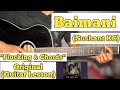 Baimani - Sushant KC | Guitar Lesson | Plucking & Chords |