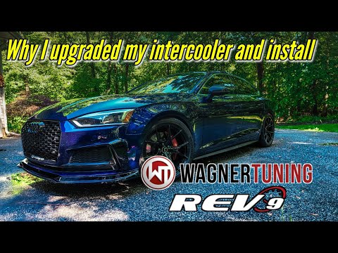 Why I replaced my Rev9 Intercooler with Wagner on my B9 and how to install Wagner Intercooler