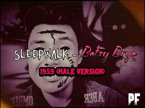 Sleepwalk - Betsy Brye 1959 (MALE VERSION) Subtítulos en español