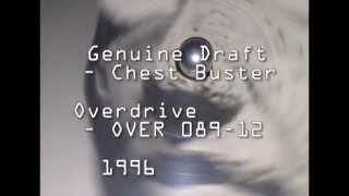 Genuine Draft  Chest Buster