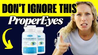 ????️ProperEyes Review 2026 - ProperEyes Vision Restoration Reviews - Does it Really Work?