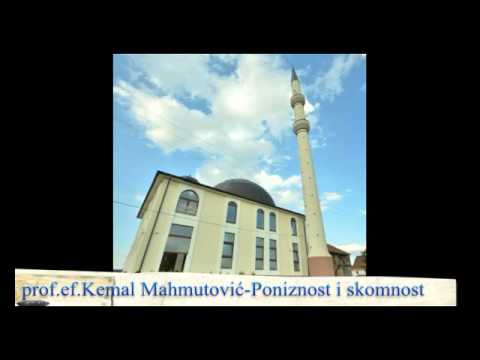 Prof.ef.Kemal Mahmutovic - Skromnost i poniznost Allahovog poslanika صلى الله عليه وسلم