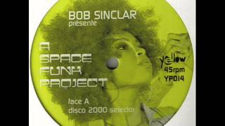 Bob Sinclar presents A Space Funk Project - Lonely in L.A.
