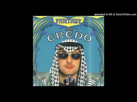 Mr. Credo - X-tasy