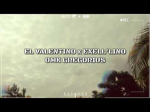 EL VALENTINO x EXELL'LINO - OMK GREGORIUS