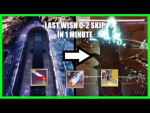 last wish 0-2 skip in 1 minute (hunter)