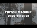 TikTok Mashup 2022 To 2023 Nocopyrightmusic