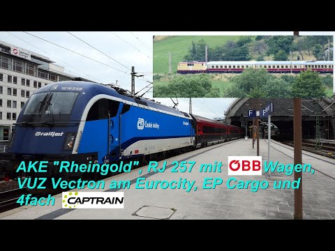 AKE "Rheingold", RJ 257 ÖBB mit 🇦🇹 ÖBB Wagen, 🇨🇿VUZ Vectron am Eurocity, EP Cargo und 4fach Captrain
