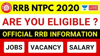 RRB NTPC 2020 || Are You Eligible? | Job | Vacancy | Salary || Unacademy Live - Railway Exam