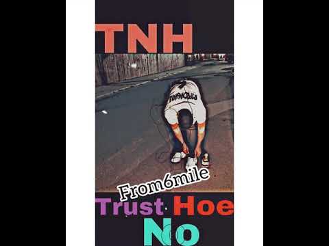 Bjfrom6mile - TNH ( lyric video )
