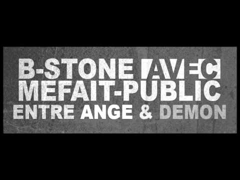 B-Stone & Méfait-Public - Entre ange & démon