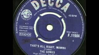 The Gonks - That's All Right Mamma
