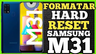 COMO FORMATAR HARD RESET SAMSUNG GALAXY M31 PASSO A PASSO Daniel tutoriais cell