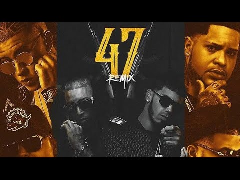 47 (Remix Original) Anuel, Ñengo Flow, Bad Bunny, Almighty, Darell & Farruko (Prod Iván Firpo)