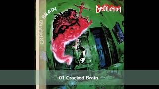Destruction - Cracked Brain (full album) 1990