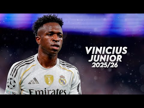 Vinicius Júnior 2025/26 - Incredible Skills, Goals & Assists | HD