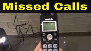 How To Check Missed Calls On A Vtech Cordless Phone-Easy Tutorial