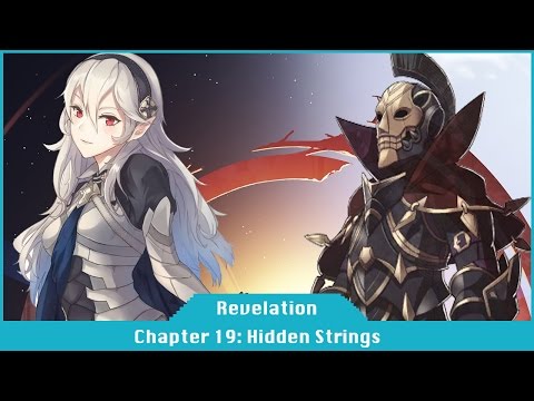 Fire Emblem Fates: Revelation - Part 20 - Chapter 19: Hidden Strings [Walkthrough Gameplay English]