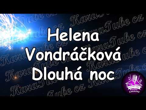 Helena Vondráčková - Dlouhá noc (KARAOKE)