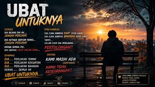 Download lagu UBAT UNTUKNYA |  LYRIC VIDEO | SABAHAN mp3