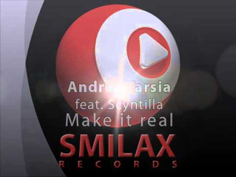 Andrea Tarsia feat Scyntilla -  Make it real ( Kris Reen Klub Mix )